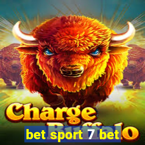 bet sport 7 bet